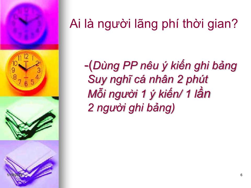 Bài giảng Kỹ năng quản lý thời gian - Phạm Thị Thuý trang 6