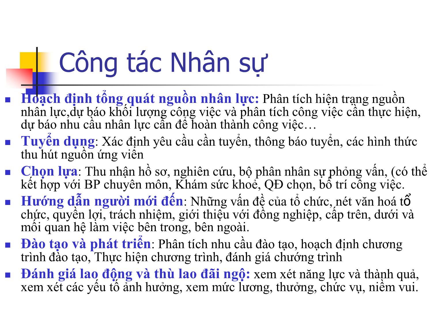 Bài giảng Kỹ năng quản lý trong quản lý dự án trang 10