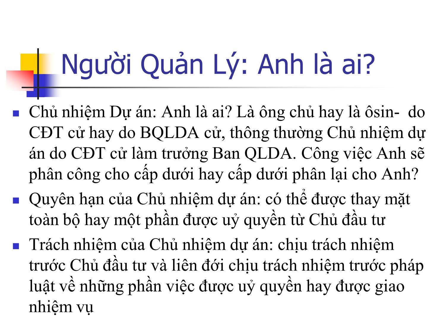 Bài giảng Kỹ năng quản lý trong quản lý dự án trang 2