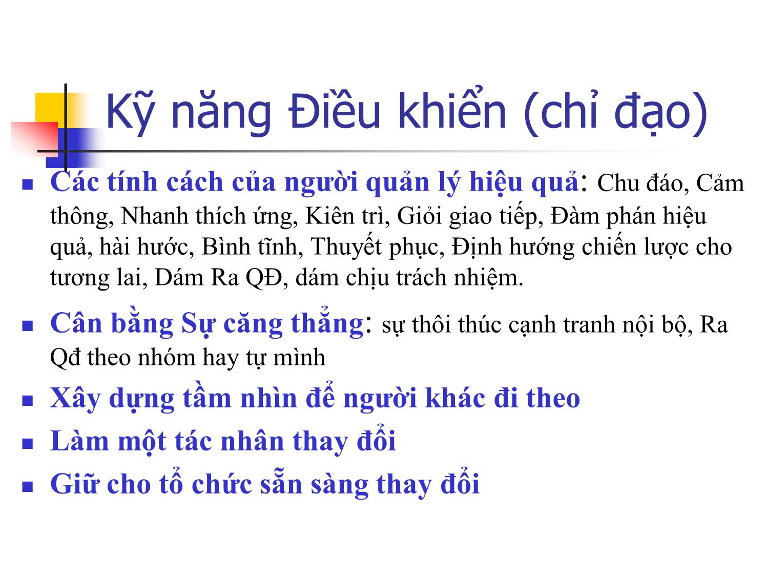 Bài giảng Kỹ năng quản lý trong quản lý dự án trang 7