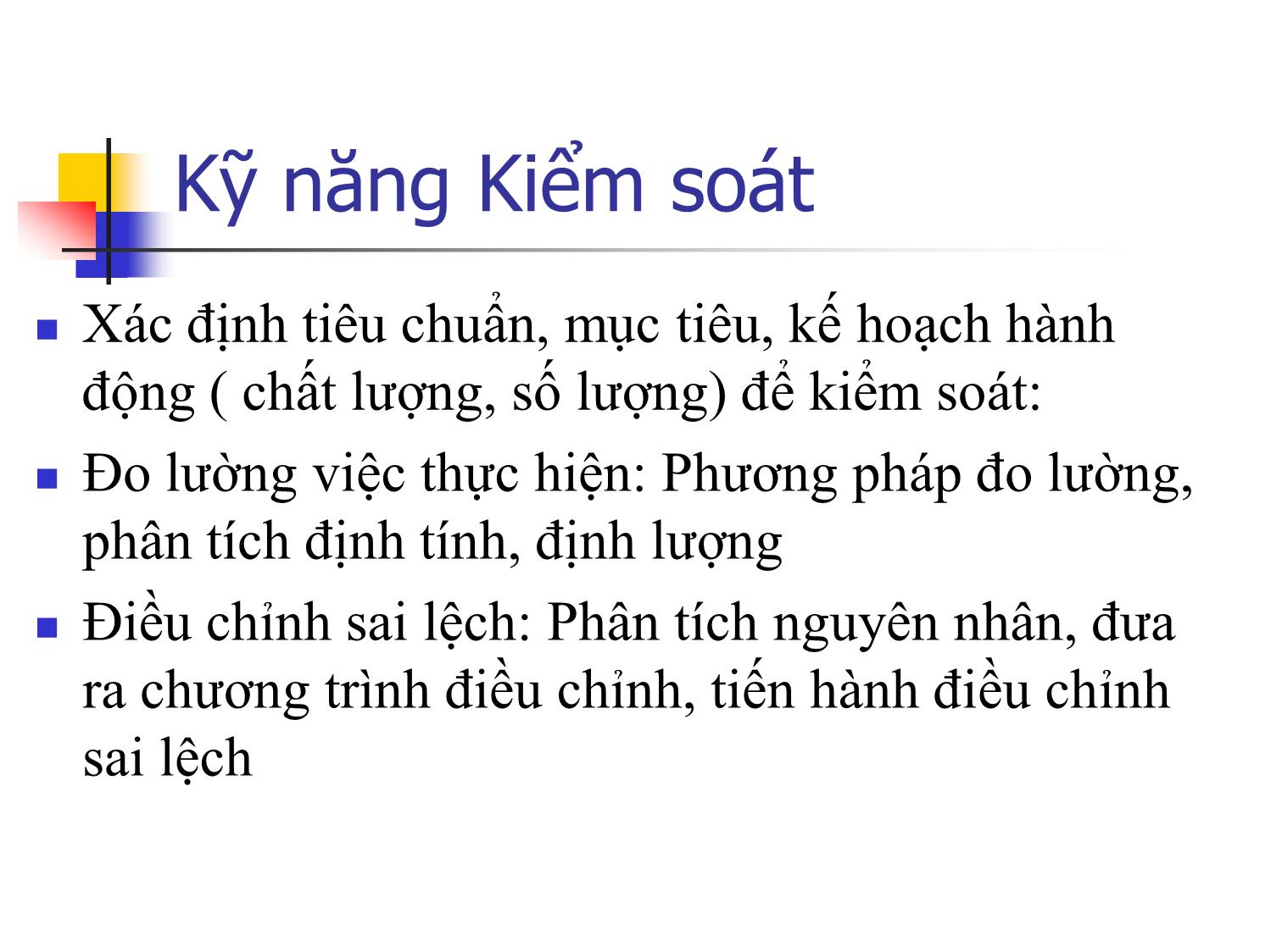 Bài giảng Kỹ năng quản lý trong quản lý dự án trang 8