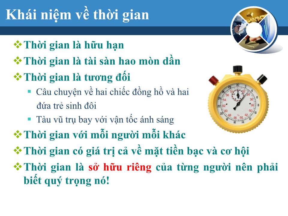 Bài giảng Kỹ năng tổ chức công việc và quản lý thời gian trang 5