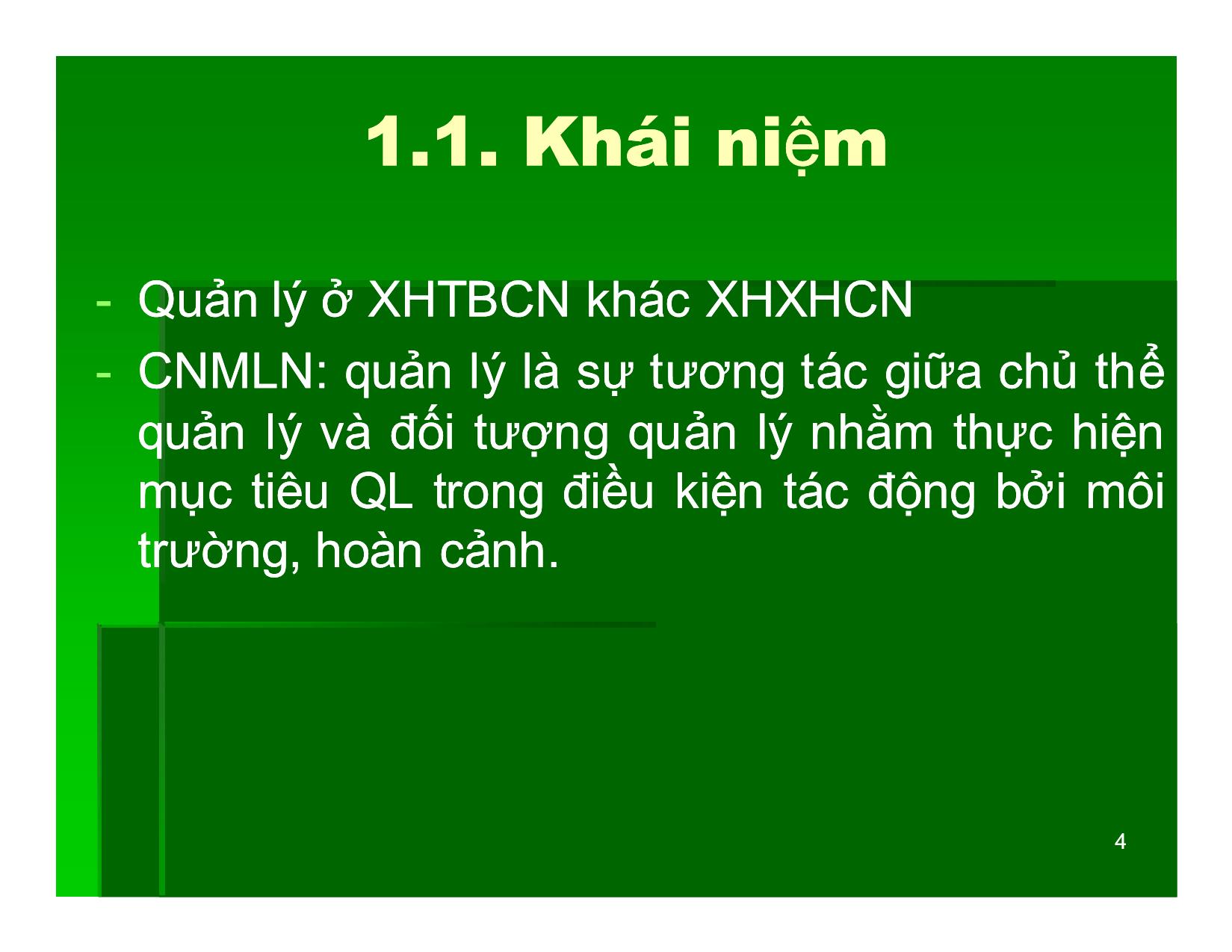 Bài giảng Khoa học quản lý - Chương 1: Tổng quan về quản lý, khoa học quản lý - Nguyễn Xuân Phong trang 4