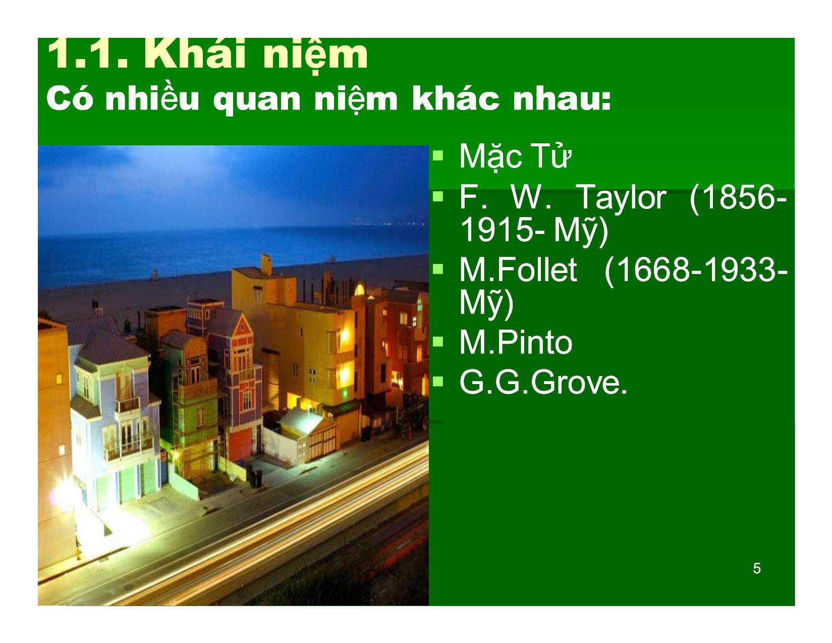 Bài giảng Khoa học quản lý - Chương 1: Tổng quan về quản lý, khoa học quản lý - Nguyễn Xuân Phong trang 5