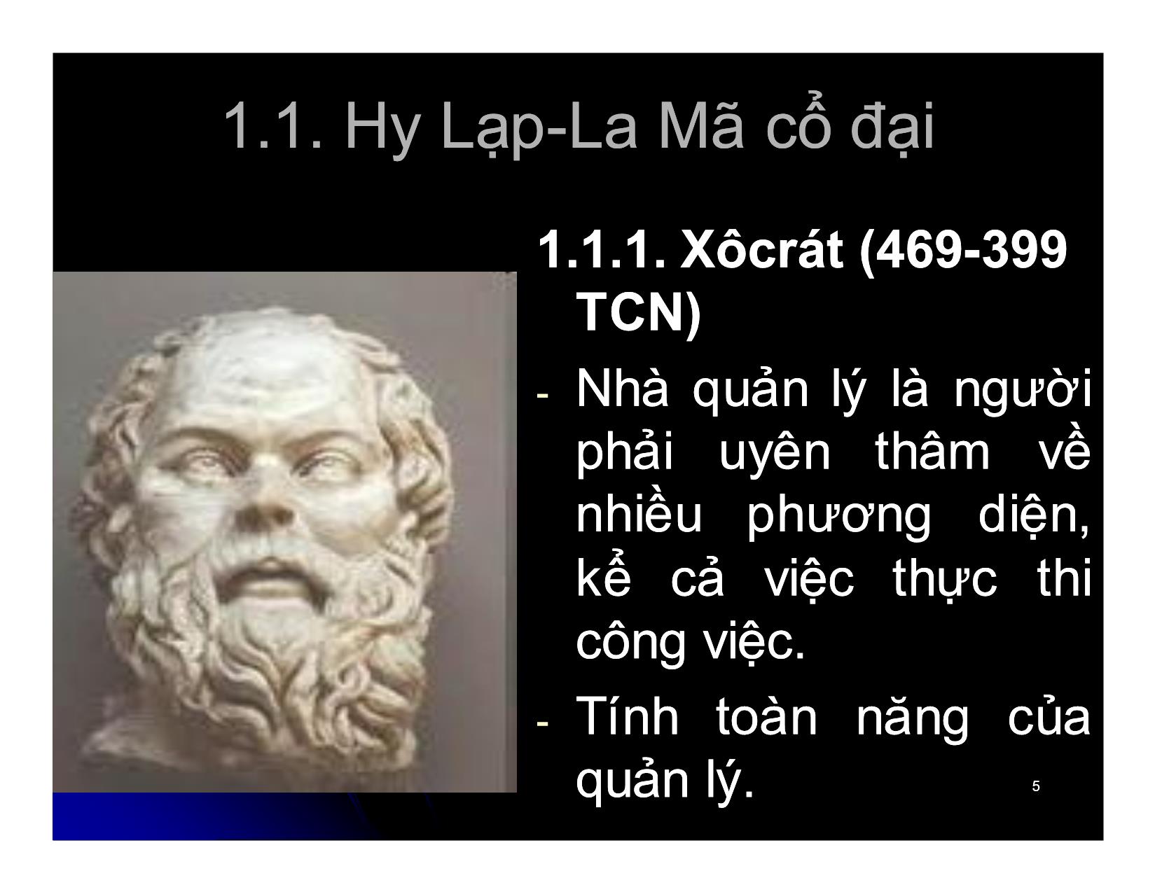 Bài giảng Khoa học quản lý - Chương 2: Khái lược lịch sử tư tưởng quản lý - Nguyễn Xuân Phong trang 5