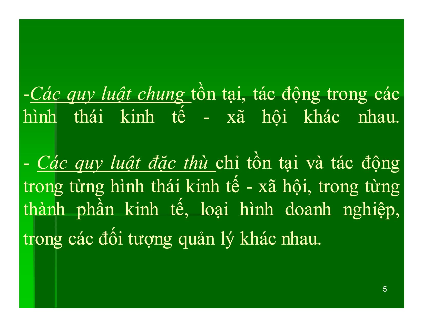 Bài giảng Khoa học quản lý - Chương 3: Các quy luật và nguyên tắc quản lý - Nguyễn Xuân Phong trang 5