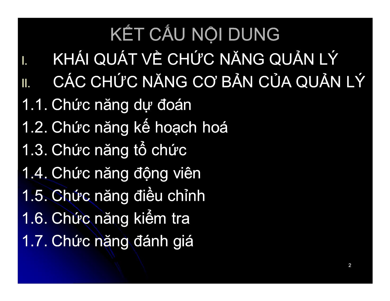 Bài giảng Khoa học quản lý - Chương 4: Chức năng quản lí - Nguyễn Xuân Phong trang 2