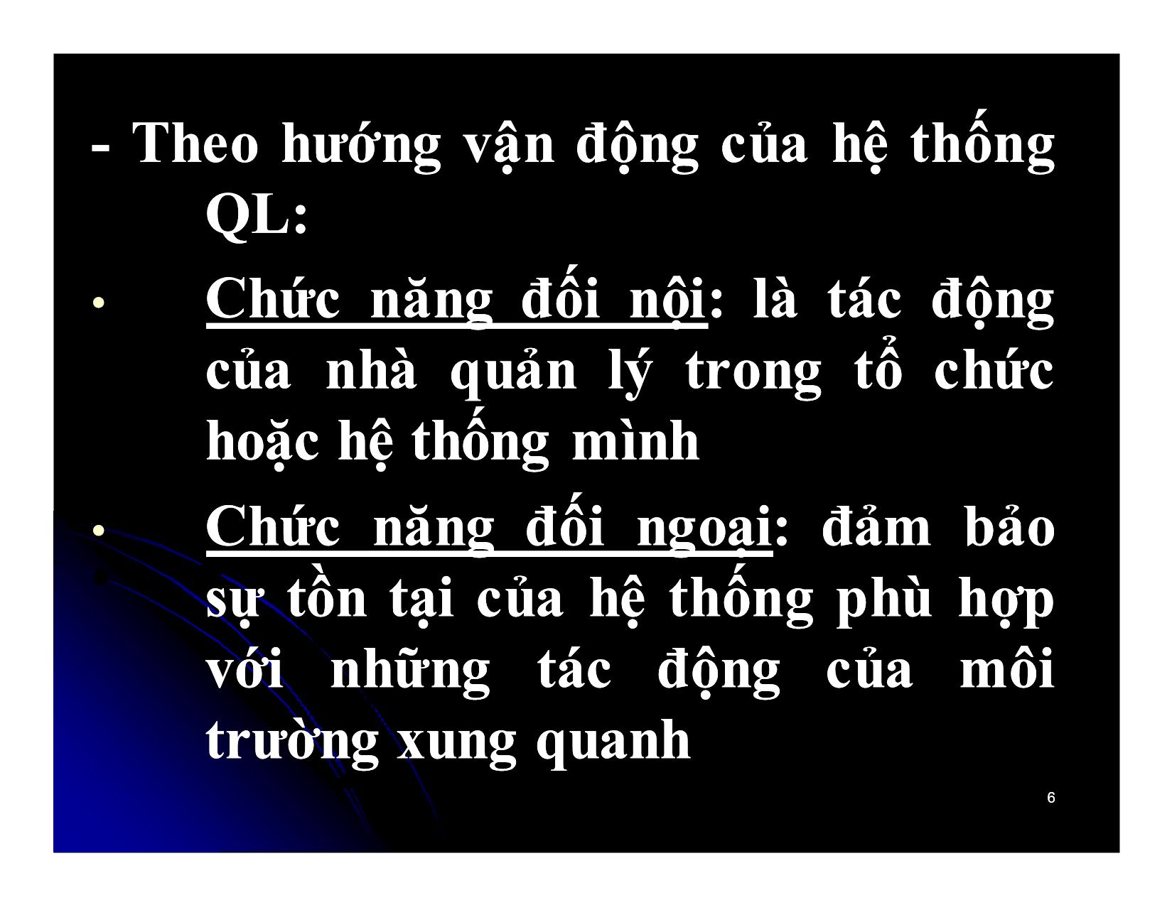 Bài giảng Khoa học quản lý - Chương 4: Chức năng quản lí - Nguyễn Xuân Phong trang 6