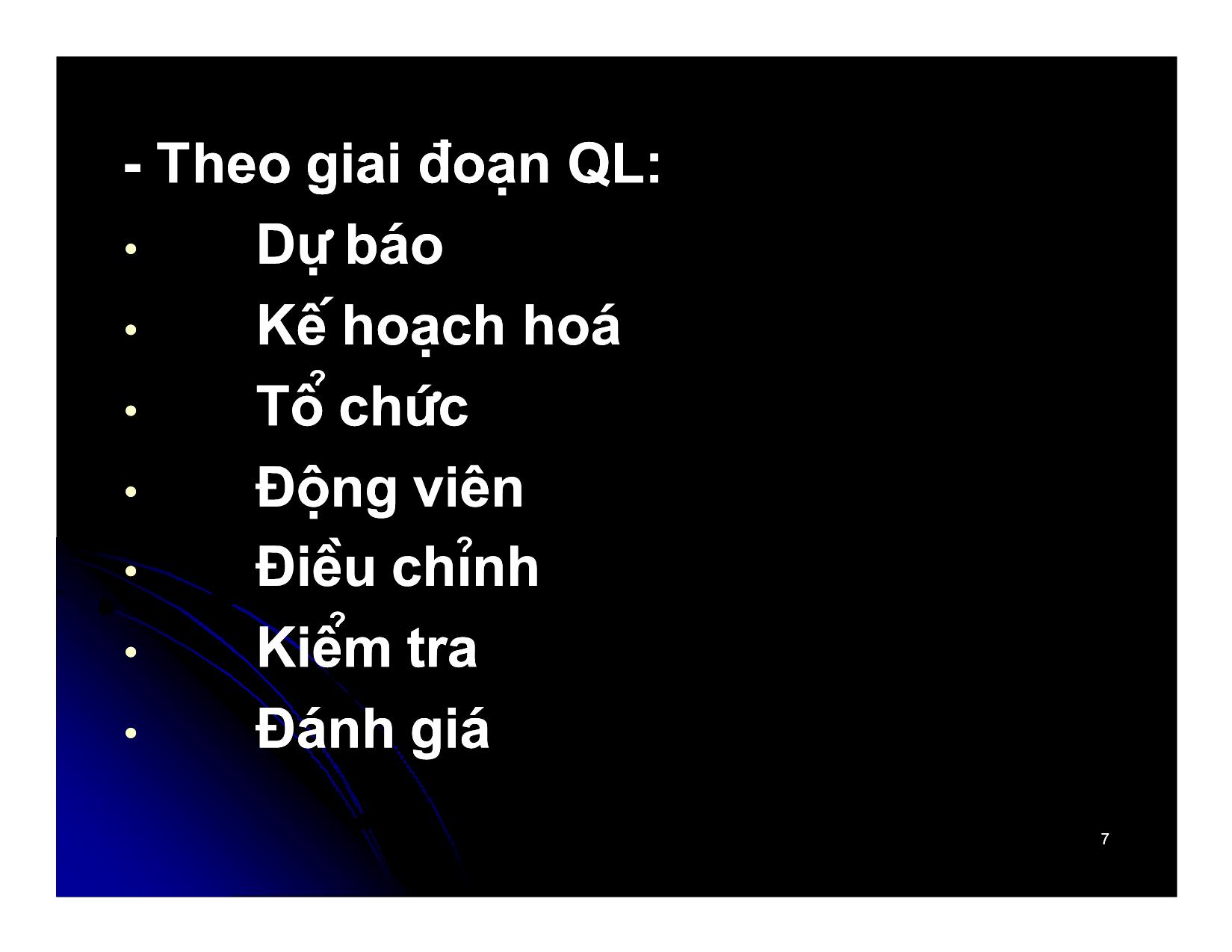 Bài giảng Khoa học quản lý - Chương 4: Chức năng quản lí - Nguyễn Xuân Phong trang 7