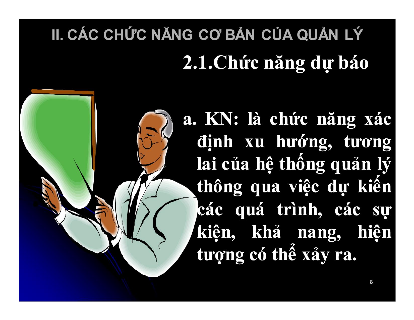 Bài giảng Khoa học quản lý - Chương 4: Chức năng quản lí - Nguyễn Xuân Phong trang 8