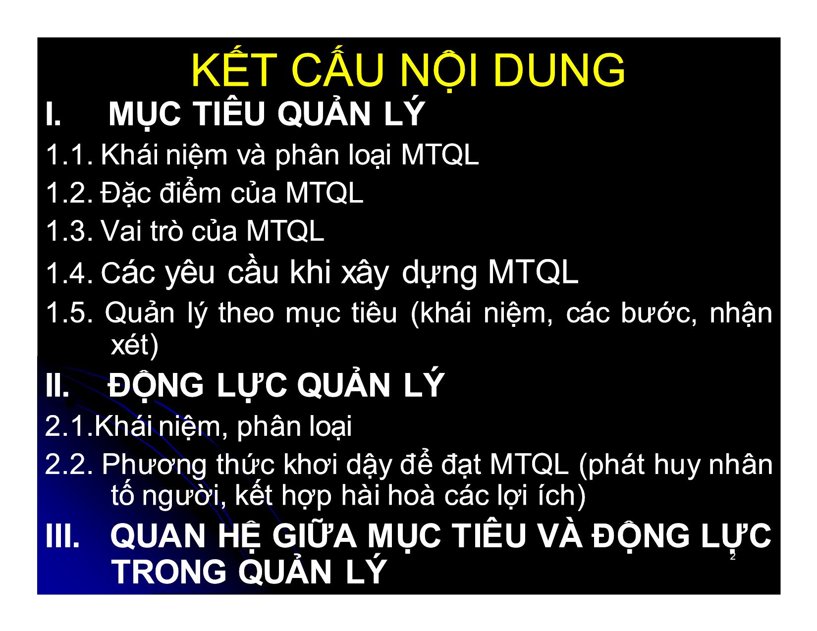 Bài giảng Khoa học quản lý - Chương 5: Mục tiêu và động lực trong quản lý - Nguyễn Xuân Phong trang 2