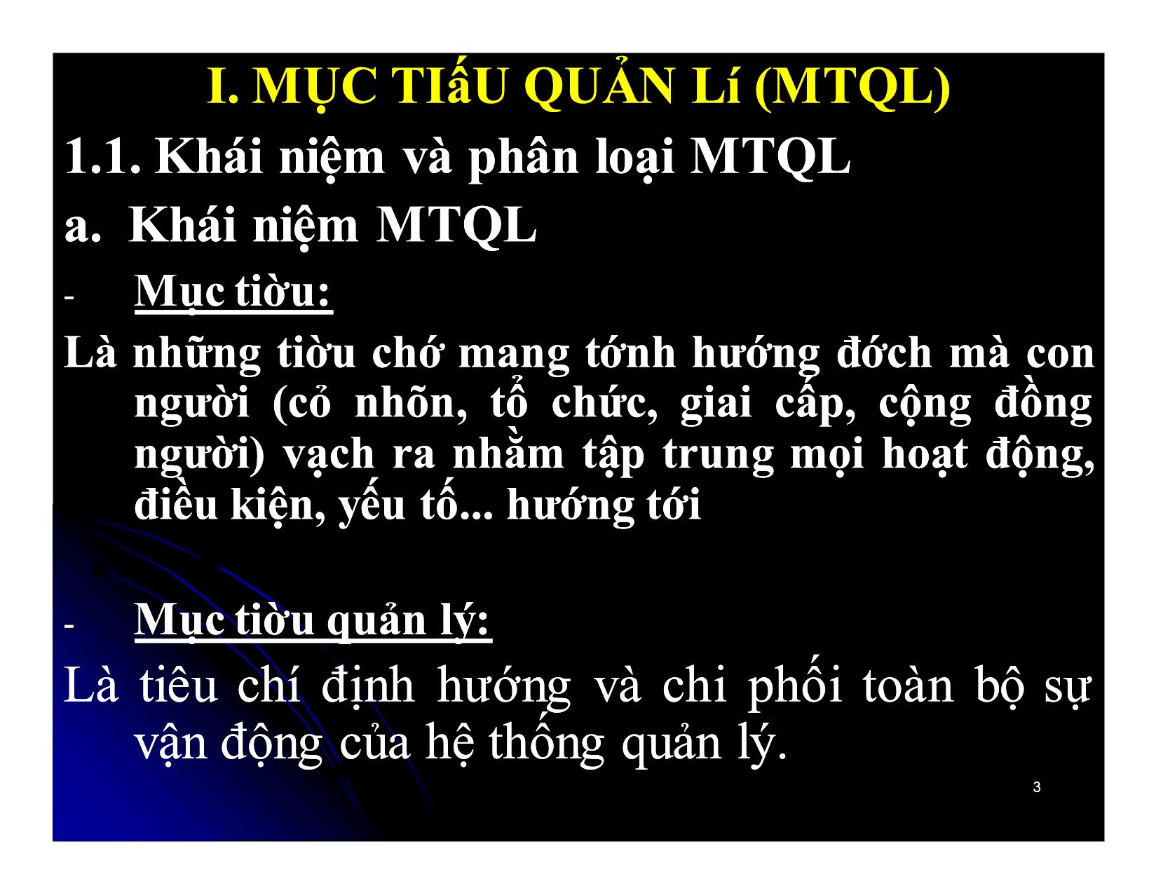 Bài giảng Khoa học quản lý - Chương 5: Mục tiêu và động lực trong quản lý - Nguyễn Xuân Phong trang 3