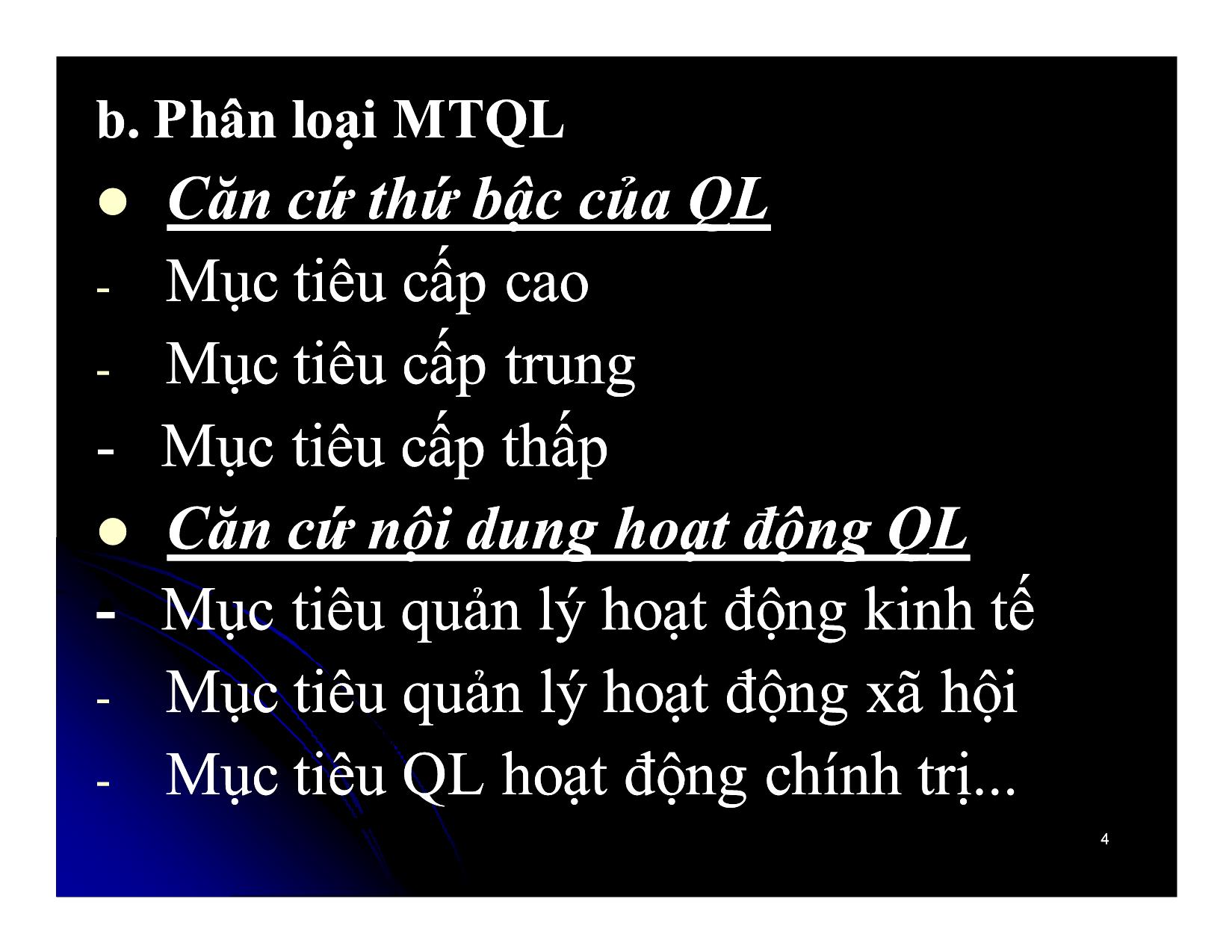 Bài giảng Khoa học quản lý - Chương 5: Mục tiêu và động lực trong quản lý - Nguyễn Xuân Phong trang 4