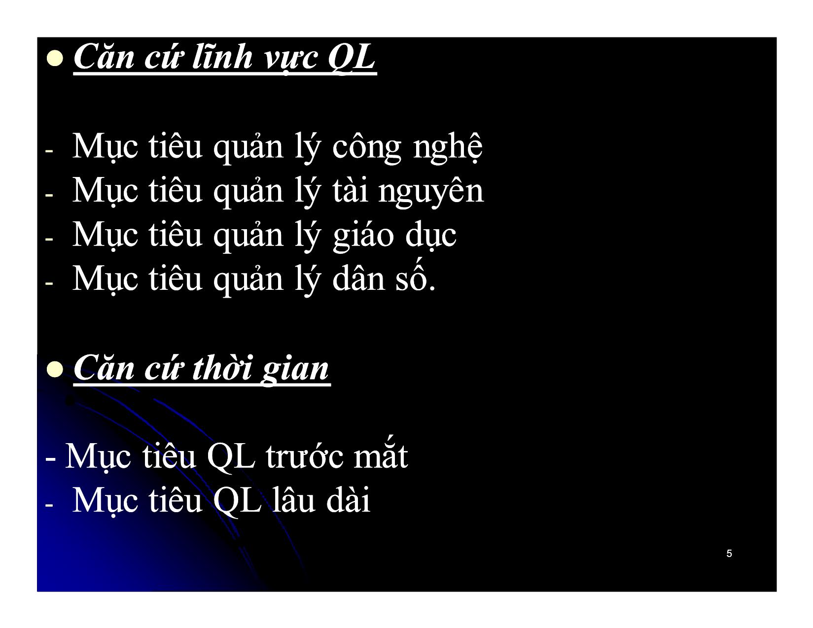 Bài giảng Khoa học quản lý - Chương 5: Mục tiêu và động lực trong quản lý - Nguyễn Xuân Phong trang 5