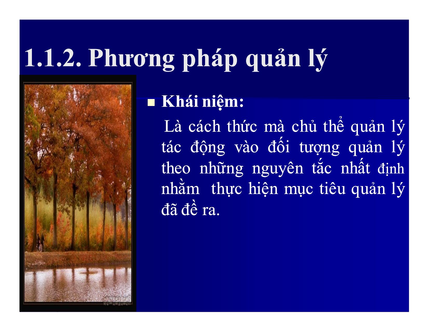 Bài giảng Khoa học quản lý - Chương 6: Phương pháp và nghệ thuật quản lý - Nguyễn Xuân Phong trang 6