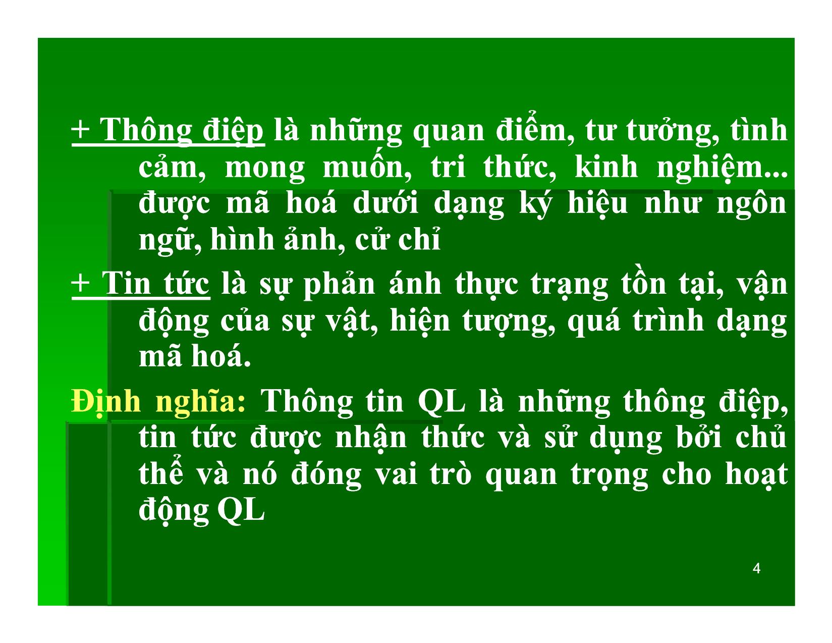 Bài giảng Khoa học quản lý - Chương 7: Thông tin và quyết định quản lý - Nguyễn Xuân Phong trang 4