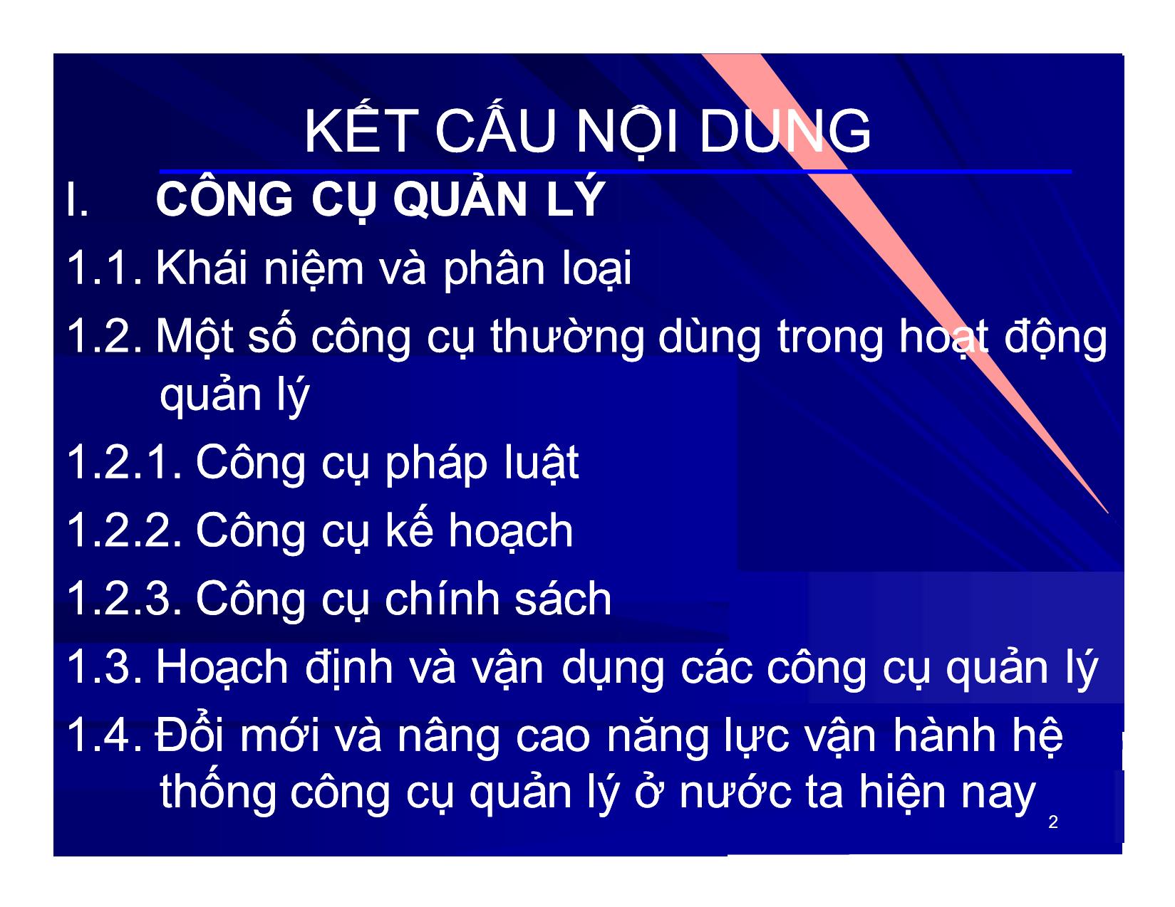 Bài giảng Khoa học quản lý - Chương 8: Công cụ và cơ cấu tổ chức quản lý - Nguyễn Xuân Phong trang 2