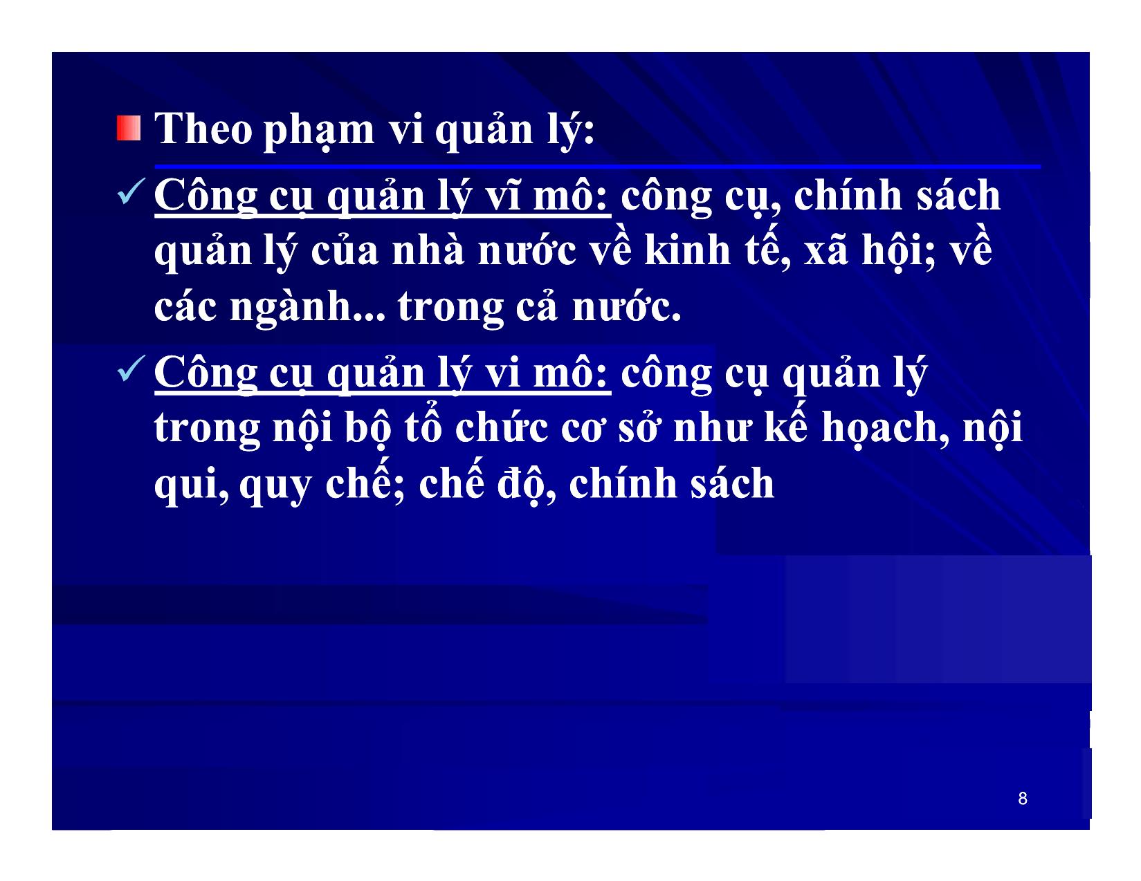 Bài giảng Khoa học quản lý - Chương 8: Công cụ và cơ cấu tổ chức quản lý - Nguyễn Xuân Phong trang 8