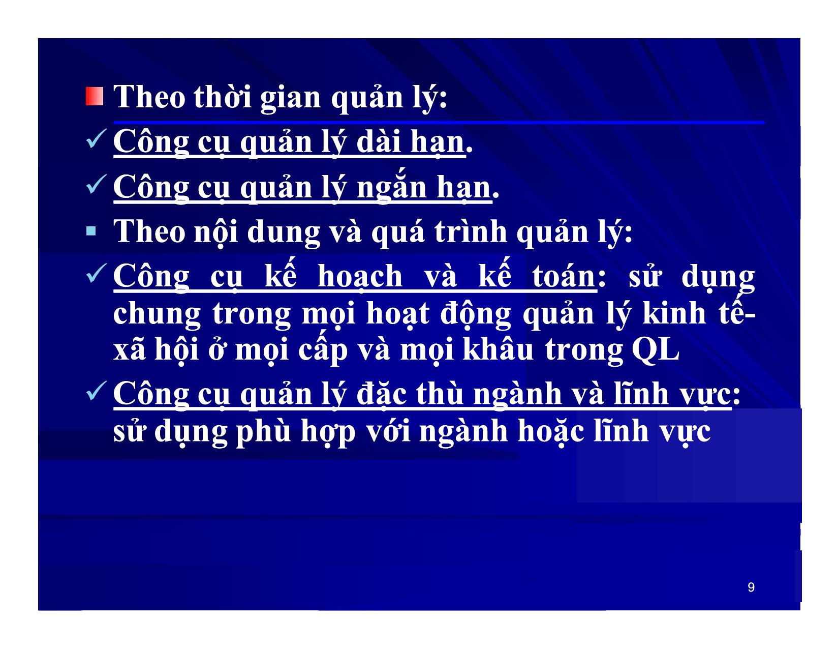 Bài giảng Khoa học quản lý - Chương 8: Công cụ và cơ cấu tổ chức quản lý - Nguyễn Xuân Phong trang 9