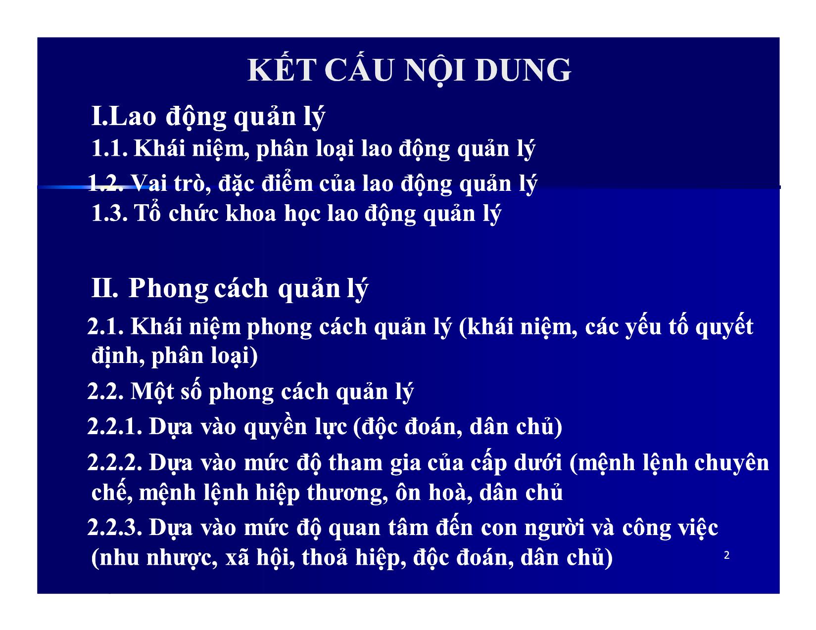 Bài giảng Khoa học quản lý - Chương 9: Lao động quản lý và phong cách quản lý - Nguyễn Xuân Phong trang 2