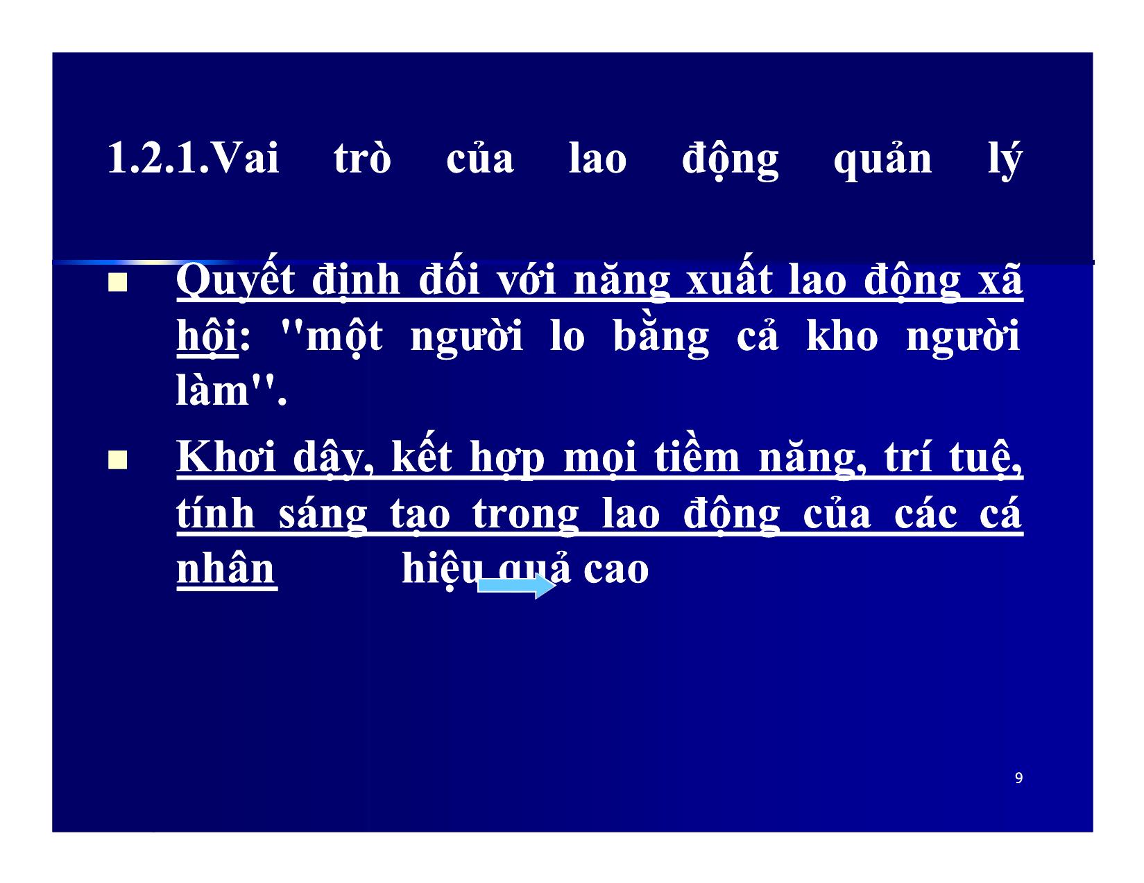 Bài giảng Khoa học quản lý - Chương 9: Lao động quản lý và phong cách quản lý - Nguyễn Xuân Phong trang 9