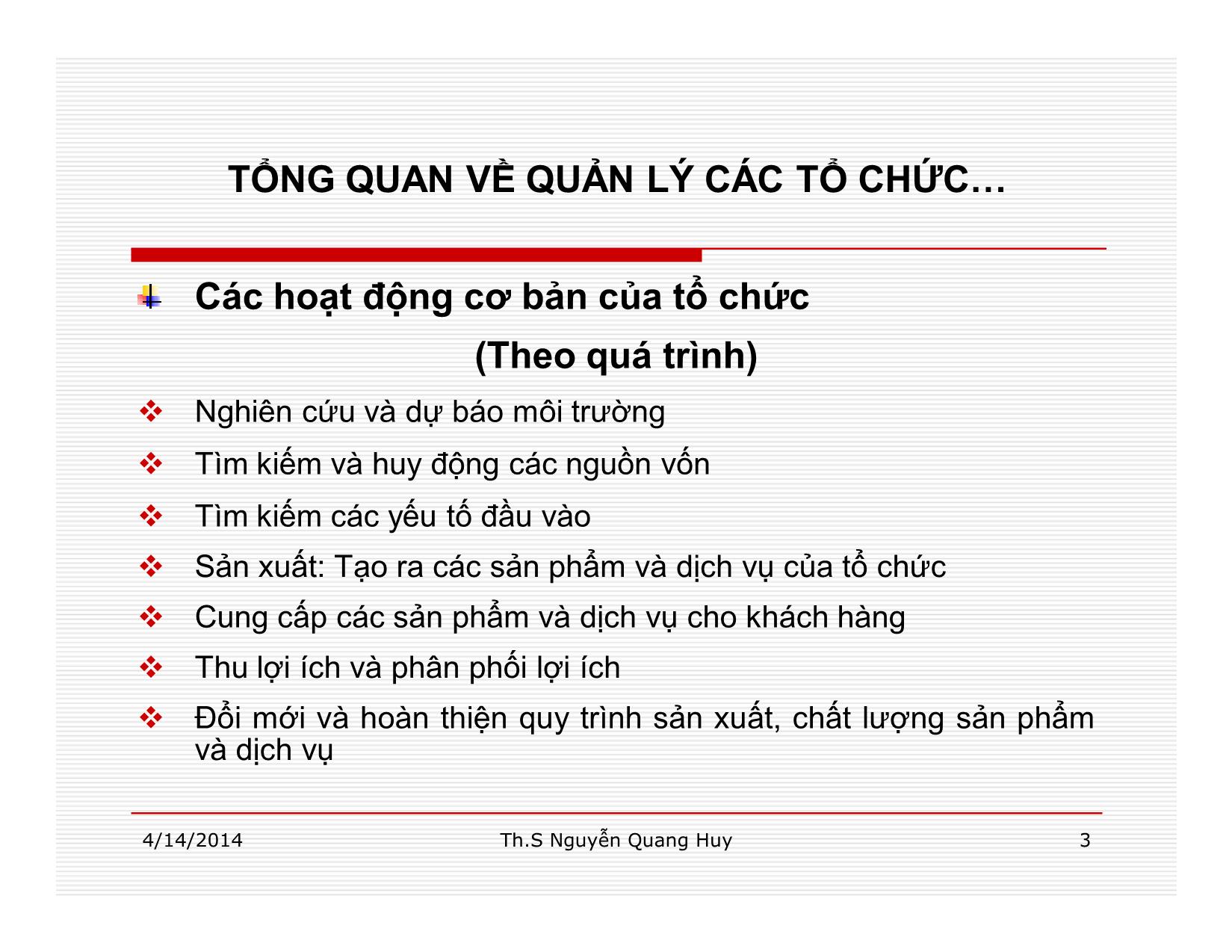 Bài giảng Quản lý học - Chương 1: Tổng quan về quản lý các tổ chức - Nguyễn Quang Huy trang 3