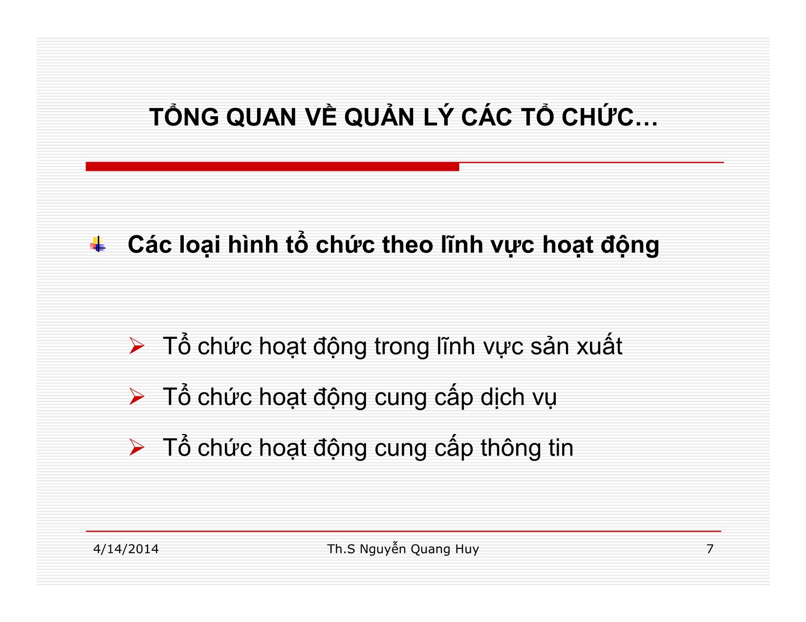 Bài giảng Quản lý học - Chương 1: Tổng quan về quản lý các tổ chức - Nguyễn Quang Huy trang 7