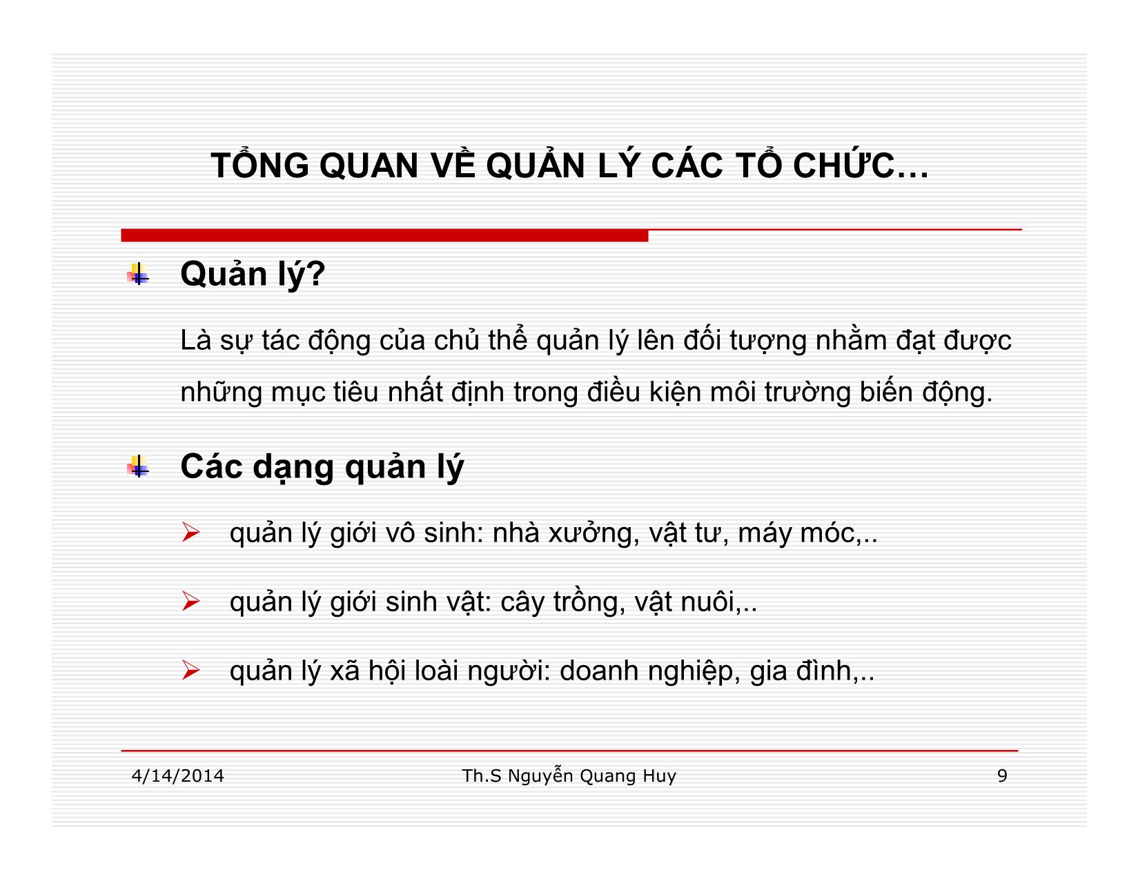 Bài giảng Quản lý học - Chương 1: Tổng quan về quản lý các tổ chức - Nguyễn Quang Huy trang 9