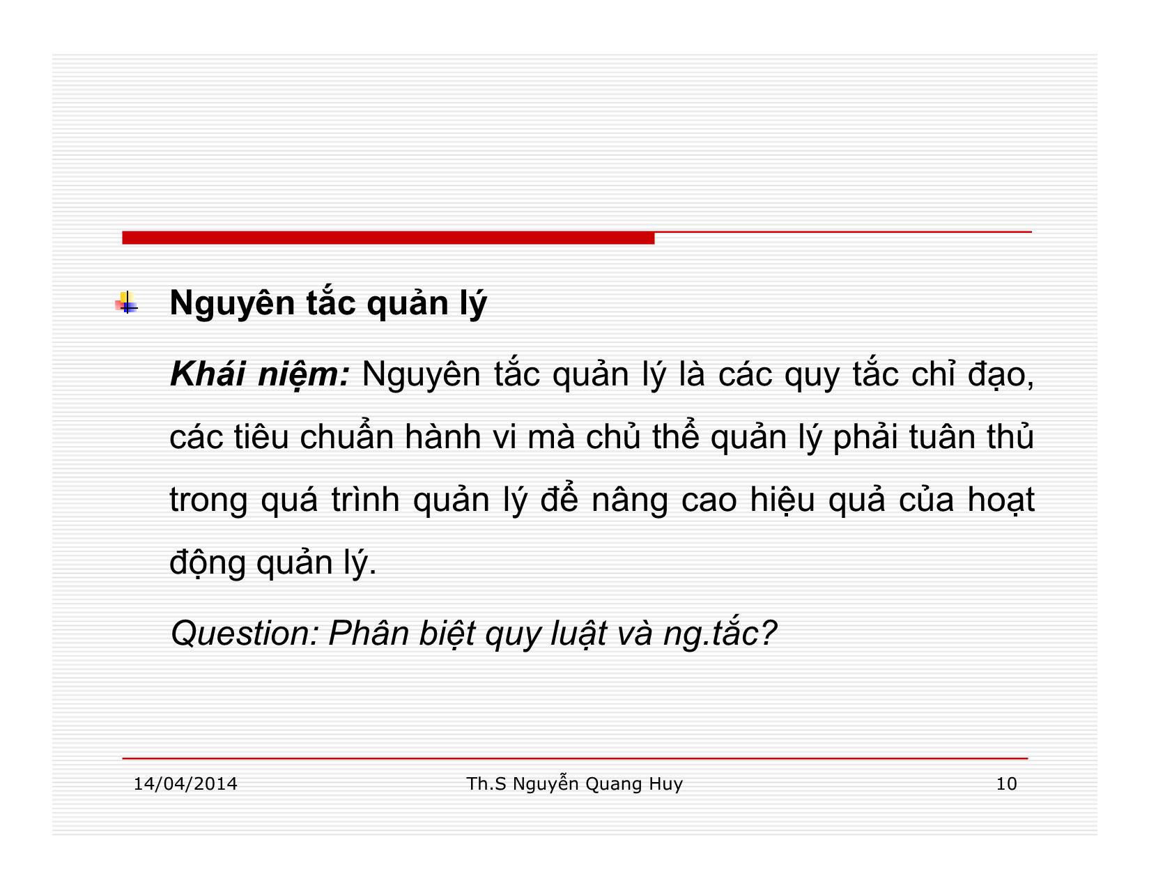 Bài giảng Quản lý học - Chương 2: Quy luật và nguyên tắc quản lý - Nguyễn Quang Huy trang 10