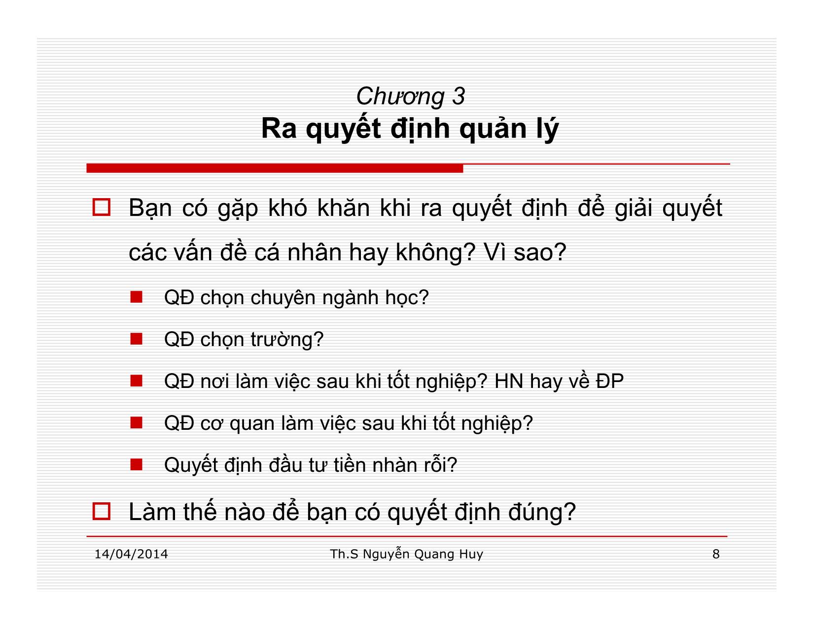 Bài giảng Quản lý học - Chương 3: Ra quyết định quản lý - Nguyễn Quang Huy trang 8