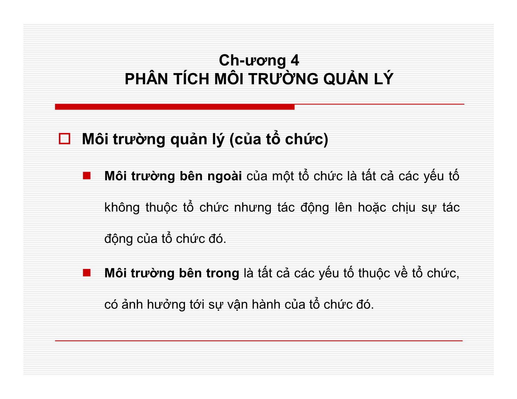 Bài giảng Quản lý học - Chương 4: Phân tích môi trường quản lý - Nguyễn Quang Huy trang 3