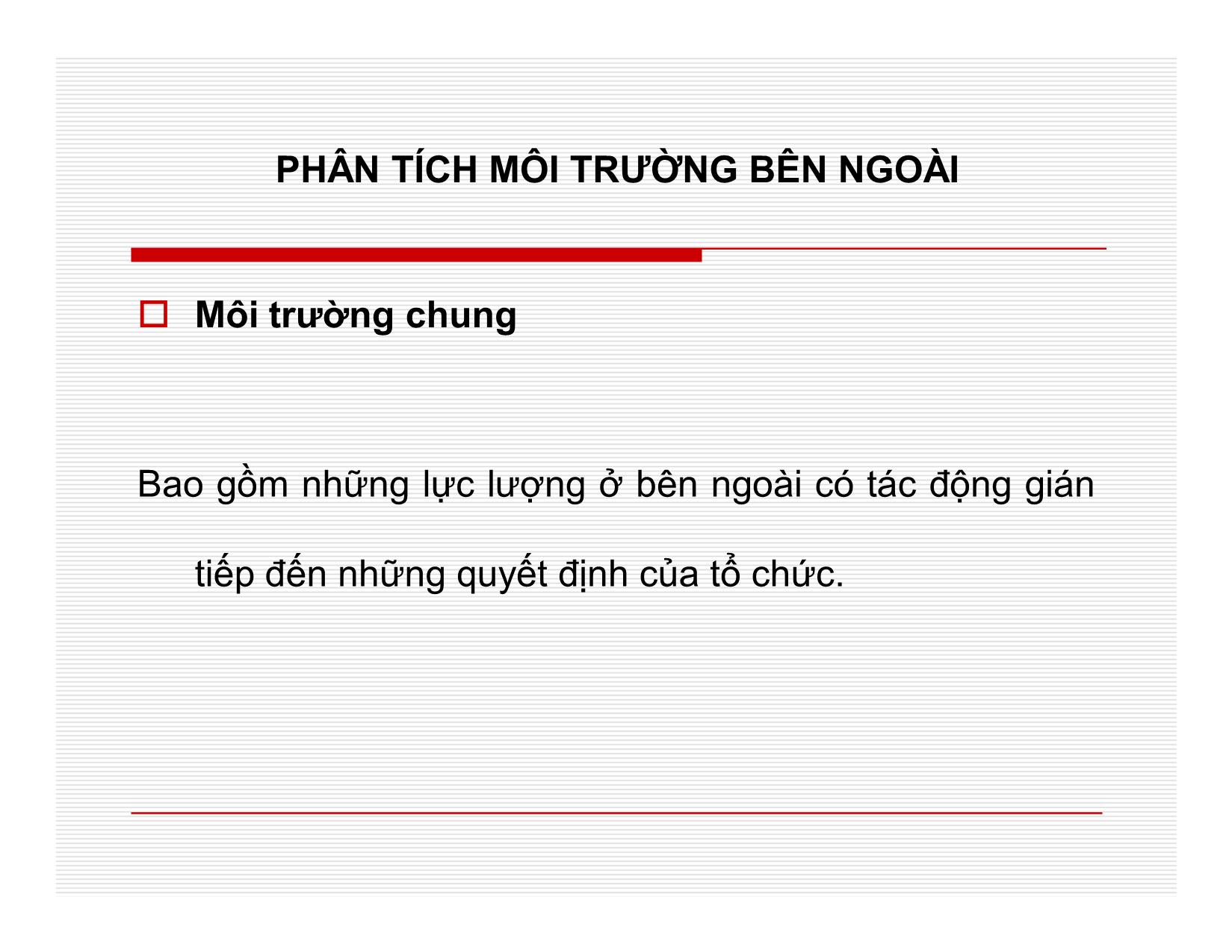 Bài giảng Quản lý học - Chương 4: Phân tích môi trường quản lý - Nguyễn Quang Huy trang 5