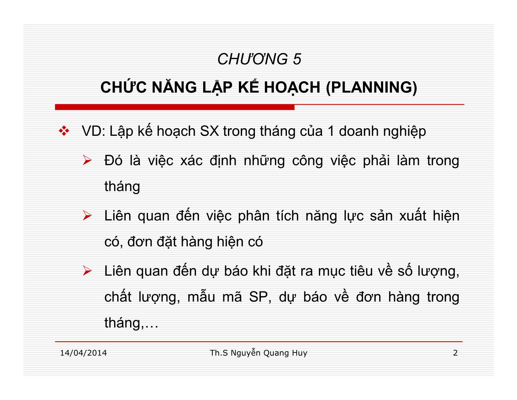 Bài giảng Quản lý học - Chương 5: Chức năng lập kế hoạch - Nguyễn Quang Huy trang 2