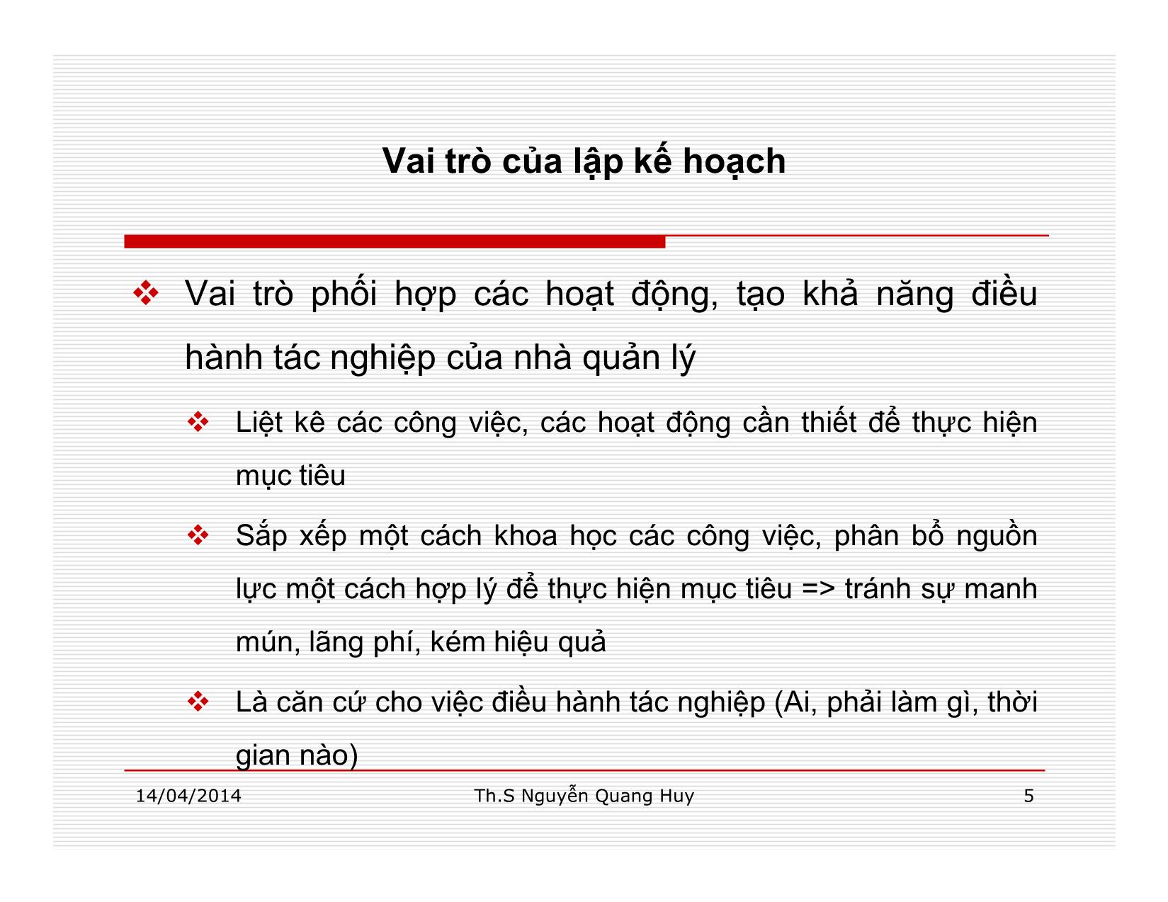 Bài giảng Quản lý học - Chương 5: Chức năng lập kế hoạch - Nguyễn Quang Huy trang 5