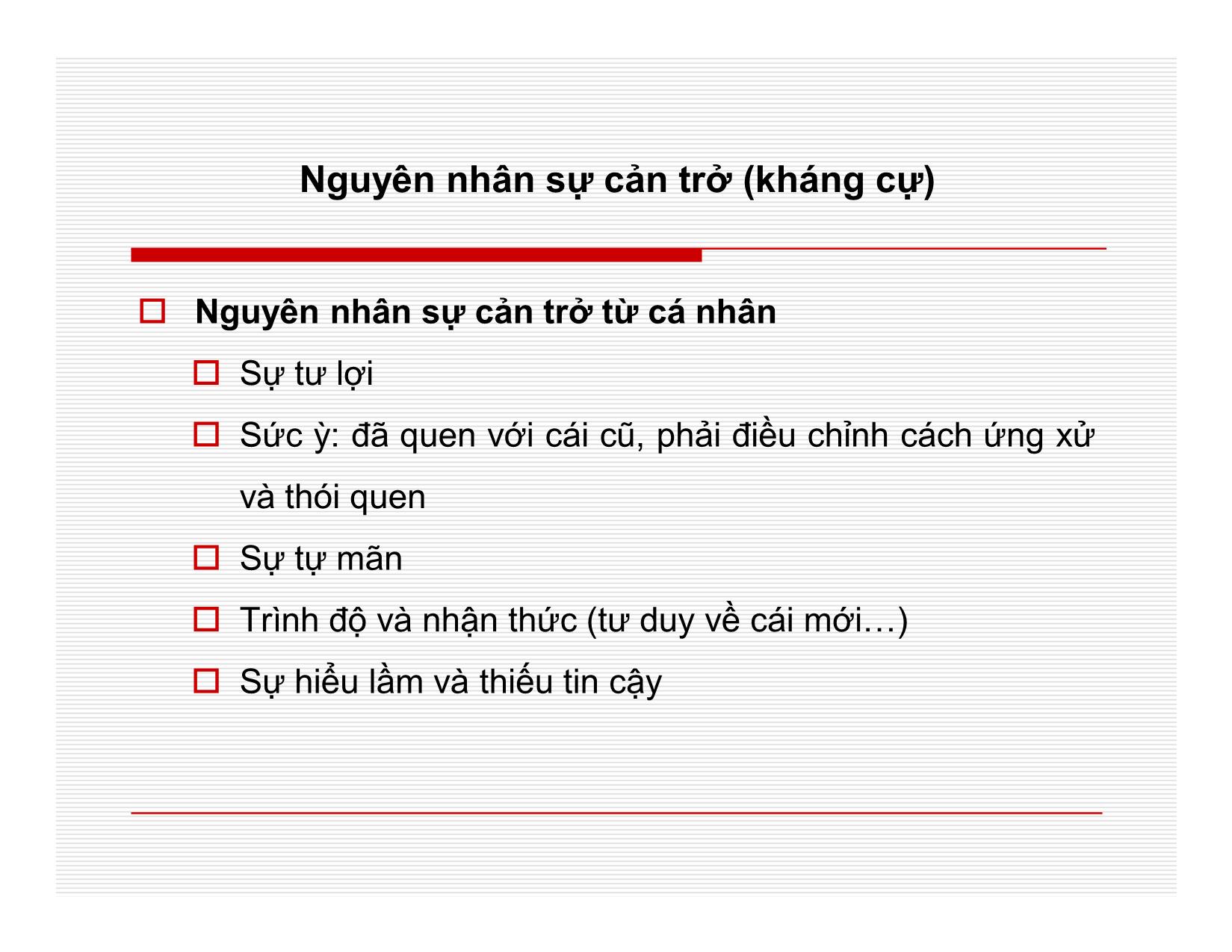 Bài giảng Quản lý học - Chương 7: Quản lý sự thay đổi - Nguyễn Quang Huy trang 10