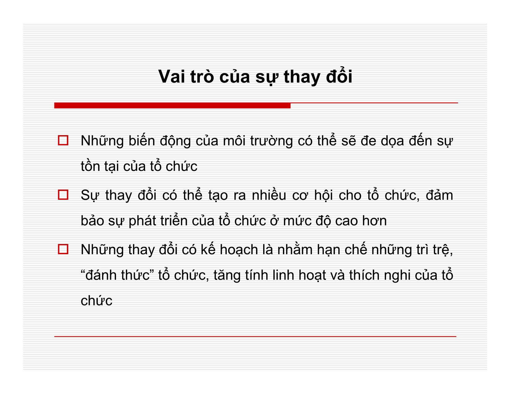 Bài giảng Quản lý học - Chương 7: Quản lý sự thay đổi - Nguyễn Quang Huy trang 4