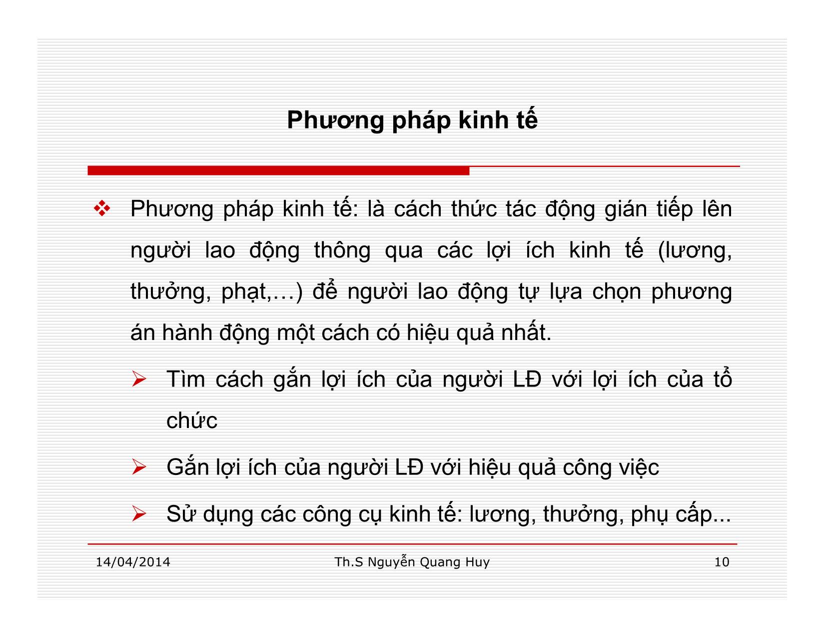 Bài giảng Quản lý học - Chương 8: Chức năng lãnh đạo trong quản lý - Nguyễn Quang Huy trang 10