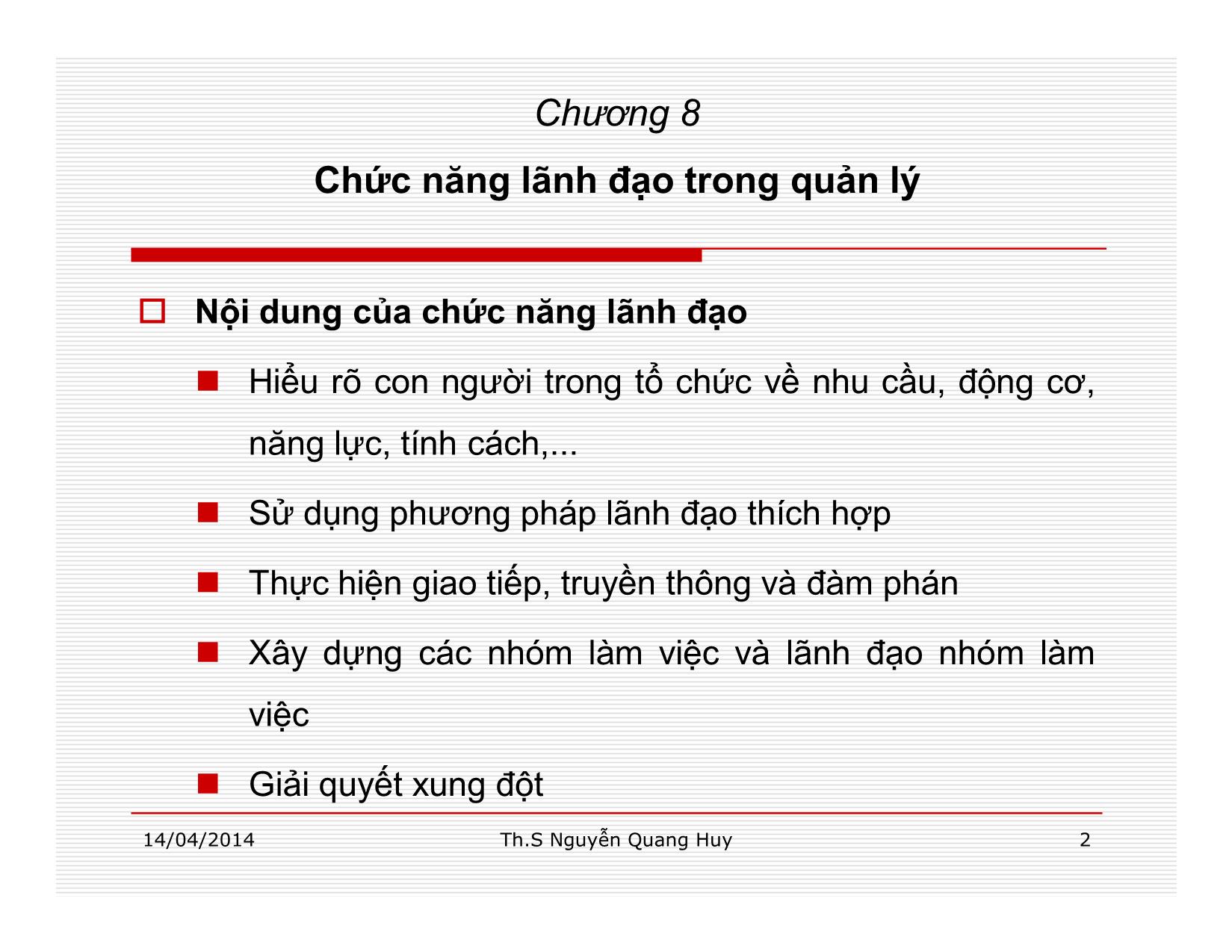 Bài giảng Quản lý học - Chương 8: Chức năng lãnh đạo trong quản lý - Nguyễn Quang Huy trang 2