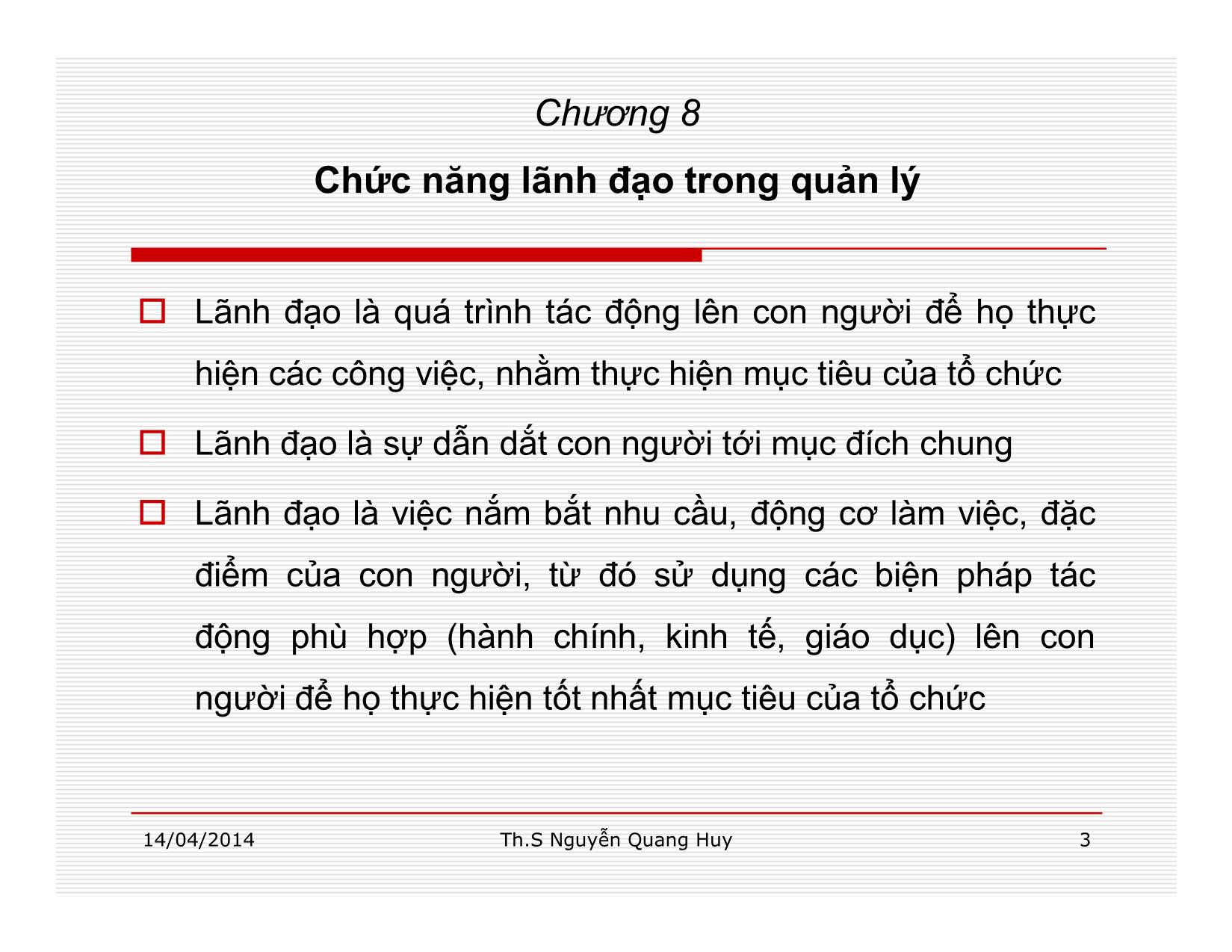 Bài giảng Quản lý học - Chương 8: Chức năng lãnh đạo trong quản lý - Nguyễn Quang Huy trang 3