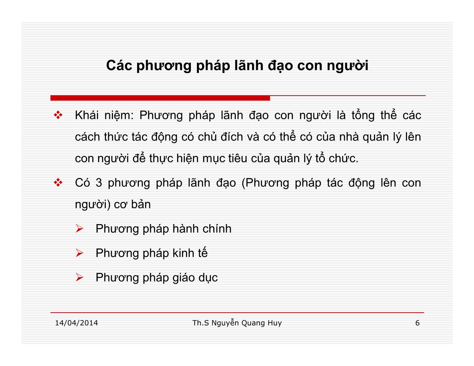 Bài giảng Quản lý học - Chương 8: Chức năng lãnh đạo trong quản lý - Nguyễn Quang Huy trang 6