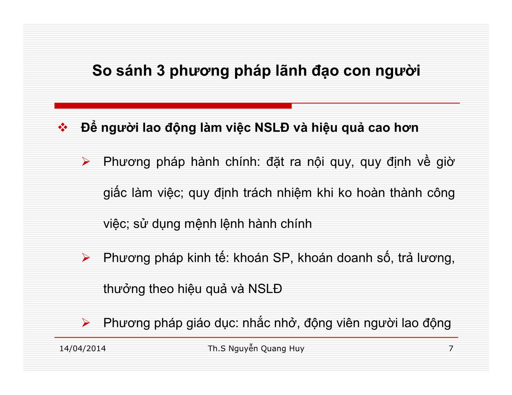 Bài giảng Quản lý học - Chương 8: Chức năng lãnh đạo trong quản lý - Nguyễn Quang Huy trang 7