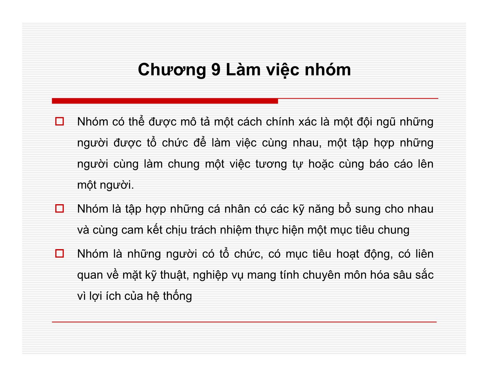 Bài giảng Quản lý học - Chương 9: Làm việc nhóm - Nguyễn Quang Huy trang 1