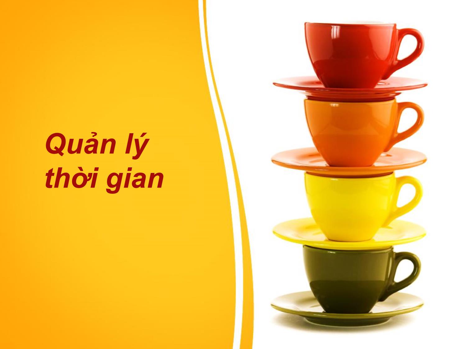 Bài giảng môn Quản lý thời gian trang 1