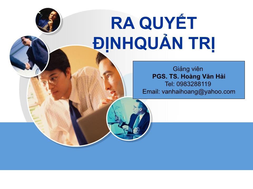 Bài giảng Ra quyết địnhquản trị trang 1