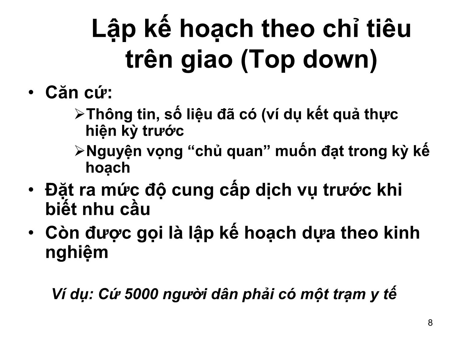 Bài giảng Tổng quan lập kế hoạch trang 8