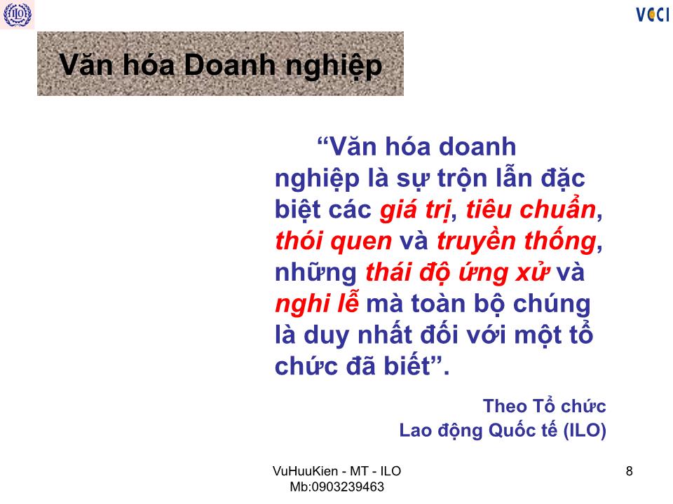 Bài giảng Văn hóa doanh nghiệp - Vũ Hữu Kiên trang 8