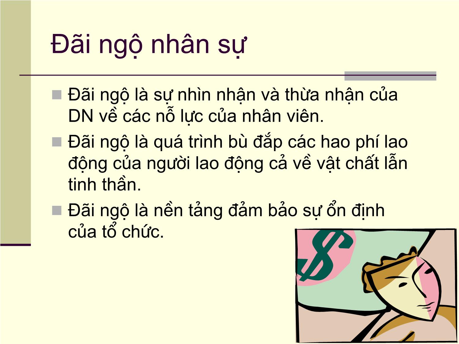 Bài giảng Đãi ngộ nhân sự trang 2