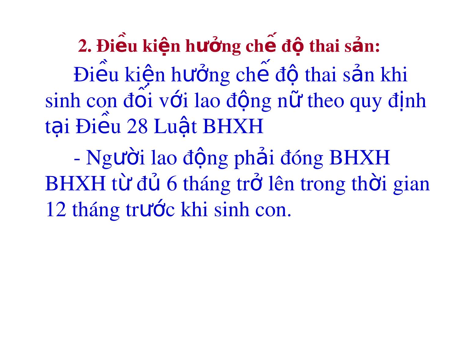 Hướng dẫn thực hiện chế độ thai sản theo quy định của bộ luật lao động số 10/2012/QH13 trang 4