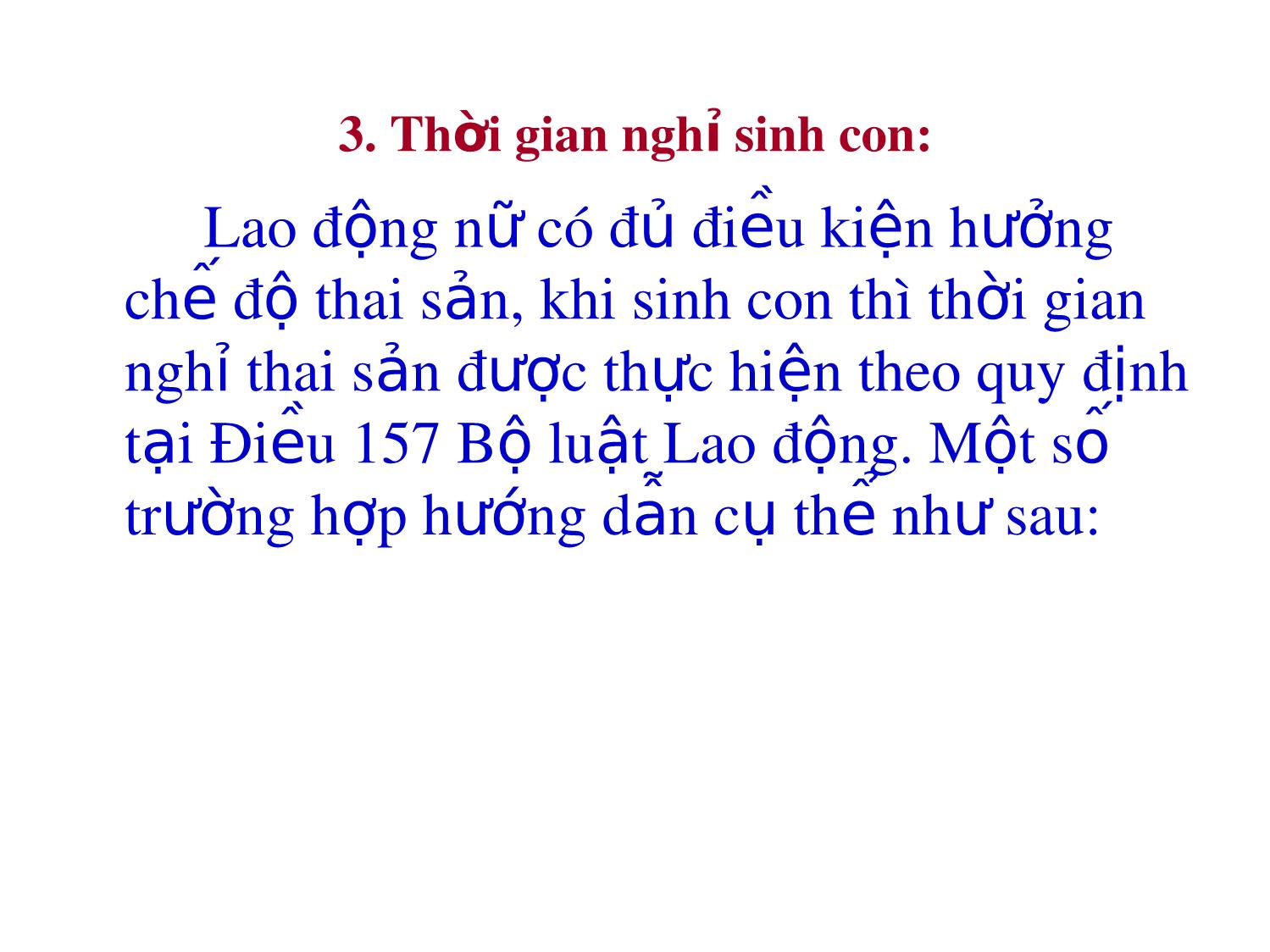 Hướng dẫn thực hiện chế độ thai sản theo quy định của bộ luật lao động số 10/2012/QH13 trang 5