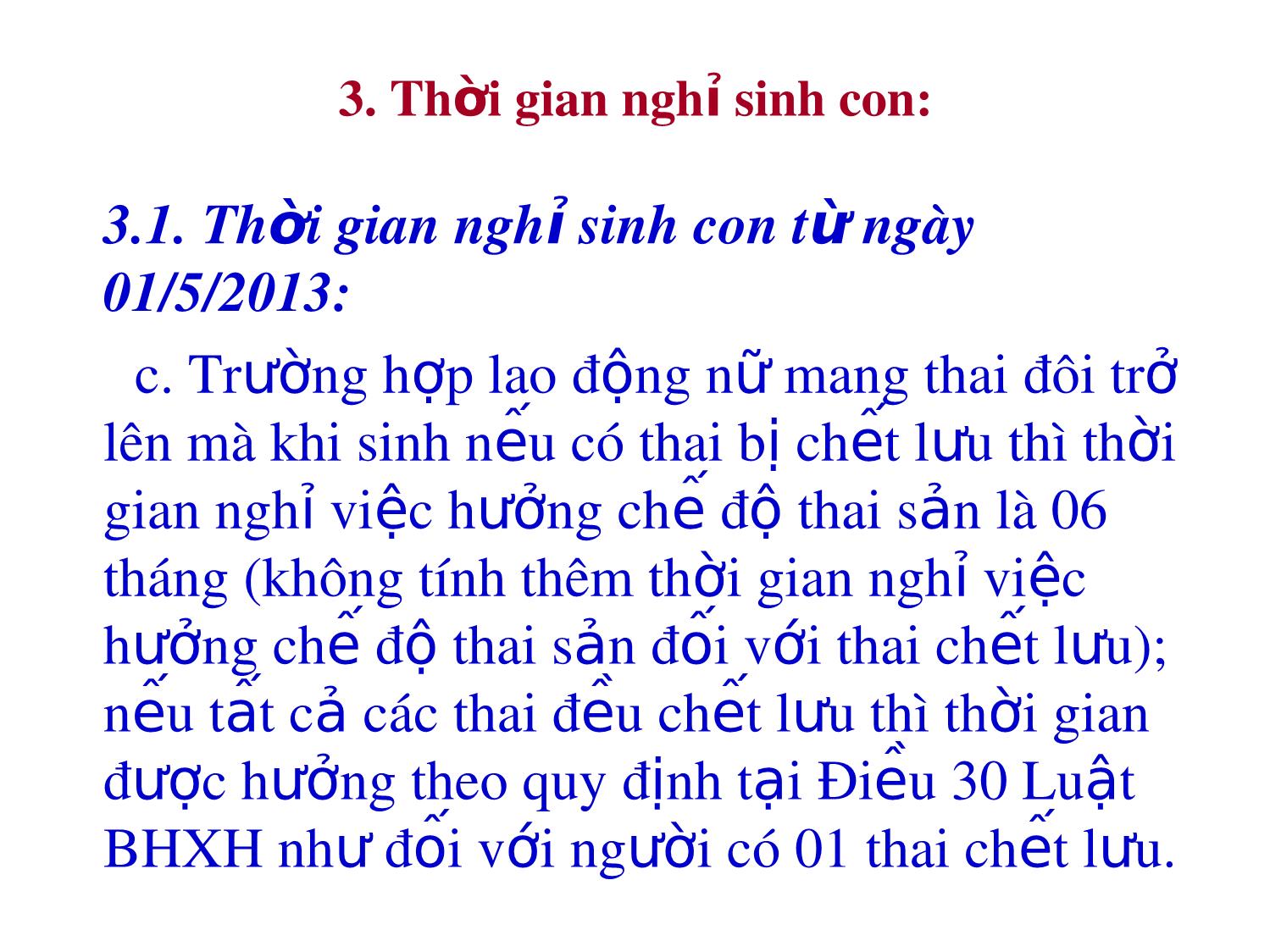 Hướng dẫn thực hiện chế độ thai sản theo quy định của bộ luật lao động số 10/2012/QH13 trang 8